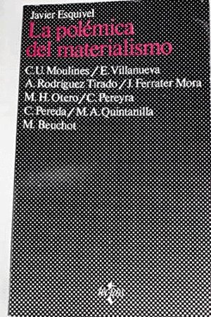 LA POLÉMICA DEL MATERIALISMO (LIGERAS MARCAS EN BORDES DE CUBIERTA)