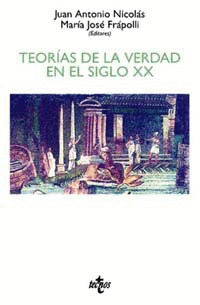 TEORIAS DE LA VERDAD EN EL SIGLO XX