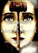 LOS MENORES EN EL PROCESO JUDICIAL (DERECHO)