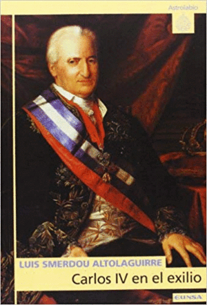 CARLOS IV EN EL EXILIO (LIGERAS MARCAS EN BORDES DE CUBIERTA)