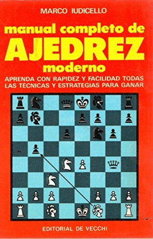 MANUAL COMPLETO DE AJEDREZ MODERNO