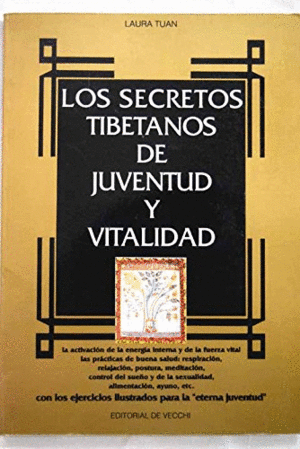 SECRETOS TIBETANOS DE JUVENTUD Y VITALIDAD, LOS