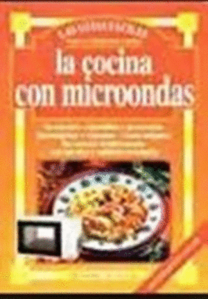 LA COCINA CON MICROONDAS