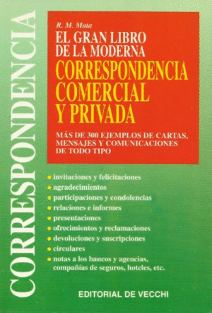 EL GRAN LIBRO DE LA MODERNA CORRESPONDENCI COMERCIALY PRIVADA