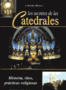 LOS SECRETOS DE LAS CATEDRALES (TAPA DURA)