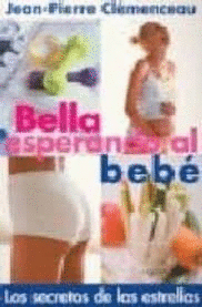 BELLA ESPERANDO AL BEBÉ