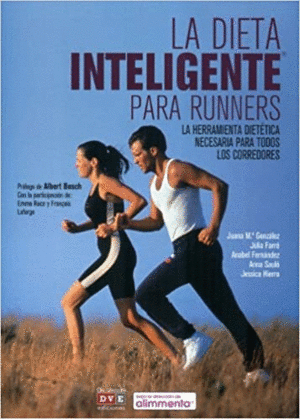 LA DIETA INTELIGENTE PARA RUNNERS