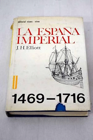 LA ESPAÑA IMPERIAL (TAPA DURA)(CORTES EN LA SOBRECUBIERTA)