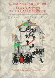 EL ESCARABAJO DE ORO;LOS CRÍMENES DE LA CALLE MORGUE
