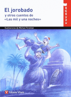 EL JOROBADO Y OTROS CUENTOS DE LAS MIL Y UNA NOCHES