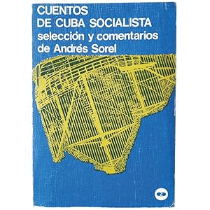 CUENTOS DE CUBA SOCIALISTA