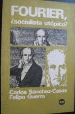 FOURIER, ¿SOCIALISMO UTÓPICO?