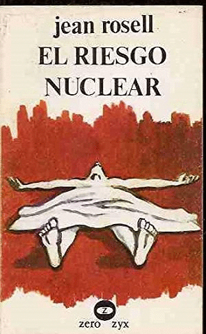 EL RIESGO NUCLEAR