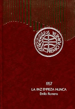 LA PAZ EMPIEZA NUNCA