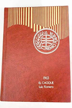 EL CACIQUE