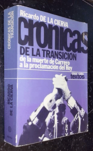 CRÓNICAS DE LA TRANSICIÓN