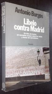 LIBELO CONTRA MADRID