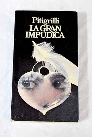 LA GRAN IMPÚDICA (HOJAS AMARILLENTAS)