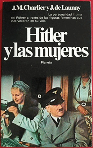 HITLER Y LAS MUJERES