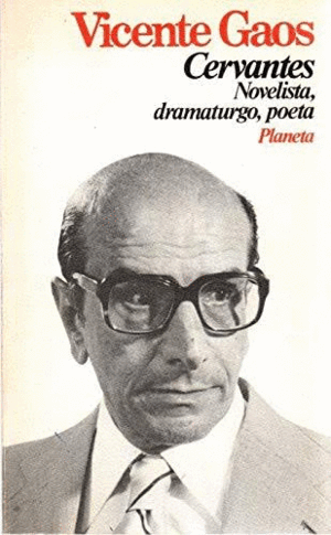 CERVANTES. NOVELISTA, DRAMATURGO, POETA (PORTADA CON SEÑALES DE USO)