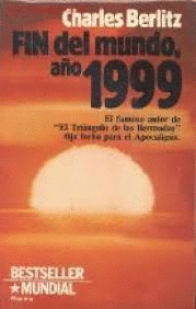 FIN DEL MUNDO, AÑO 1999