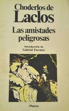 LAS AMISTADES PELIGROSAS