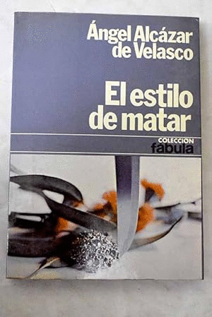 EL ESTILO DE MATAR