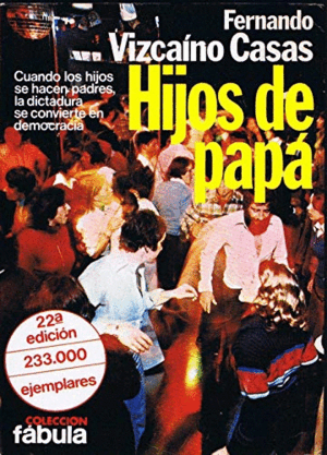 HIJOS DE PAPÁ