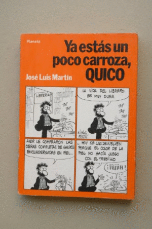 YA ESTÁS UN POCO CARROZA, QUICO (MARCAS EN BORDES DE CUBIERTA Y HOJAS AMARILLENTAS)