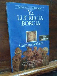 YO, LUCRECIA BORGIA