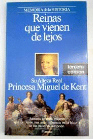 REINAS QUE VIENEN DE LEJOS