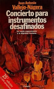 CONCIERTO PARA INSTRUMENTOS DESAFINADOS
