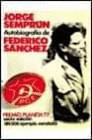 AUTOBIOGRAFÍA DE FEDERICO SÁNCHEZ
