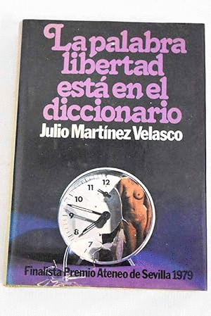 LA PALABRA LIBERTAD ESTÁ EN EL DICCIONARIO