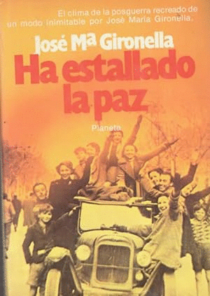 HA ESTALLADO LA PAZ (TAPA DURA)