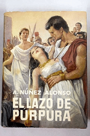 EL LAZO DE PÚRPURA (TAPA DURA)