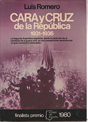 CARA Y CRUZ DE LA REPÚBLICA 1931-1936 (TAPA DURA)
