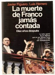 LA MUERTE DE FRANCO JAMÁS CONTADA