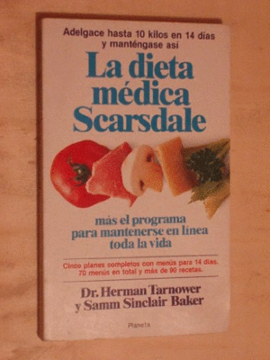 LA DIETA MEDICA SCARSDALE (LOMO DESGASTADO)
