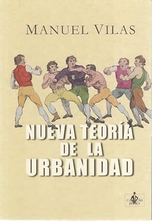 NUEVA TEORÍA DE LA URBANIDAD