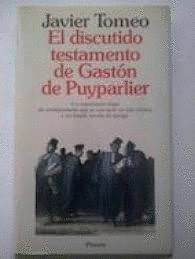 EL DISCUTIDO TESTAMENTO DE GASTÓN DE PUYPARLIER