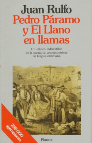 PEDRO PARAMO Y EL LLANO EN LLAMAS (TAPA DURA) (BORDE ALGO ROZADO) (NOMBRE ANTERIOR PROPIETARIO)