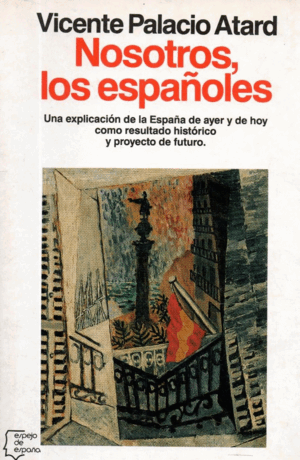 NOSOTROS, LOS ESPAÑOLES