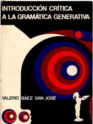 INTRODUCCIÓN CRÍTICA A LA GRAMÁTICA GENERATIVA (TAPA DURA)(BORDES ROZADOS)