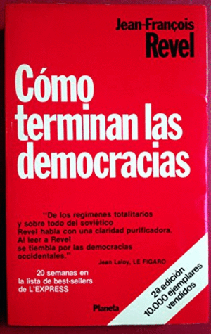 CÓMO TERMINAN LAS DEMOCRACIAS (HOJAS AMARILLENTAS)