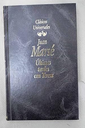 ULTIMAS TARDES CON TERESA (TAPA DURA)