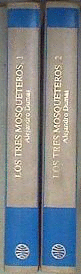 LOS TRES MOSQUETEROS I Y II (TAPA DURA)