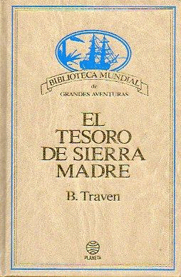 EL TESORO DE LA SIERRA MADRE