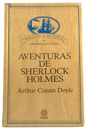 LAS AVENTURAS DE SHERLOCK HOLMES