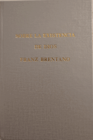SOBRE LA EXISTENCIA DE DIOS (TAPA DURA) (CUBIERTA SOBRE LA PORTADA ORIGINAL)
